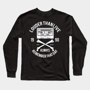 VINTAGE LOUDER THAN LIVE ALWAYS REMEMBER THAT DAY 1990 Long Sleeve T-Shirt